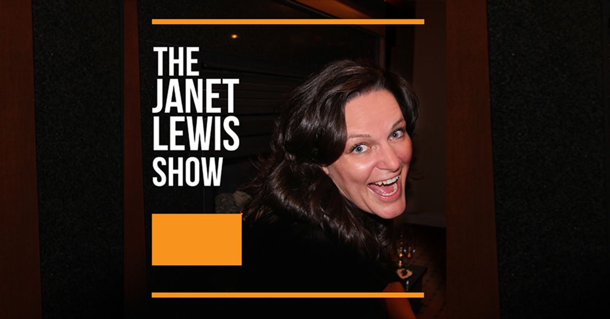 The Janet Lewis Show - 1200x628 copy