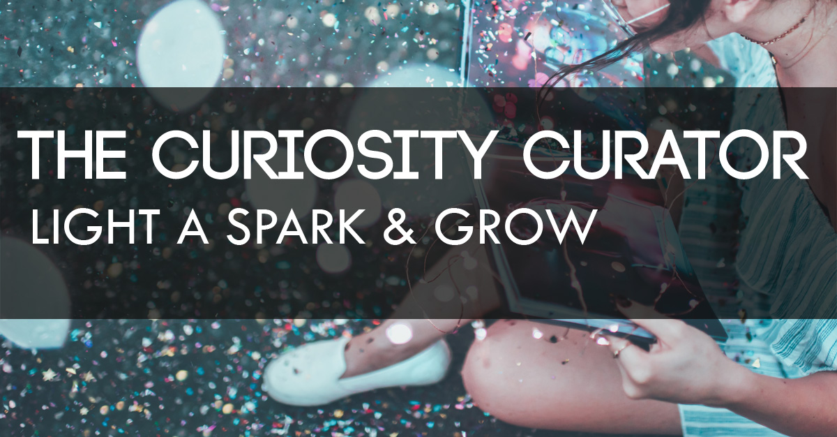 The Curisoty Curator-wide copy